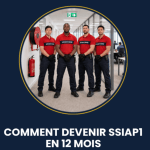 ÉVOLUTION CARRIÈRE SÉCURITÉ PRIVÉE : DE l'APS AU SSIAP1